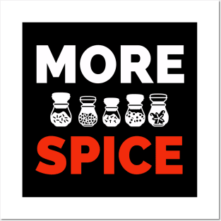 More spice Posters and Art